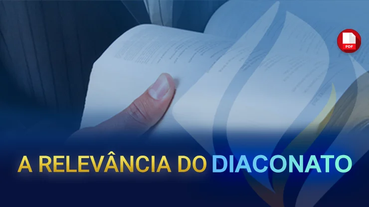 A Relevância do Diaconato